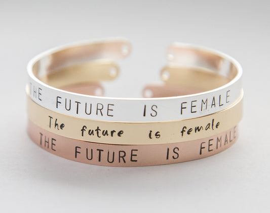 The Future is Female - armband